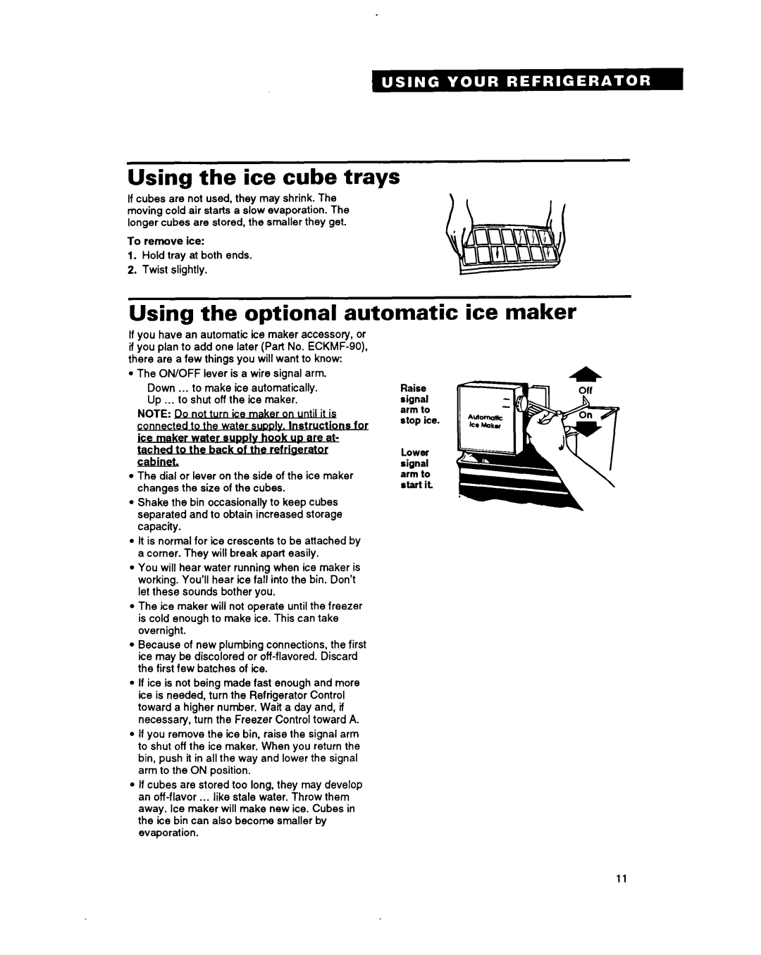 Whirlpool ETl8YK warranty Using the ice cube trays, Using the optional automatic ice maker 