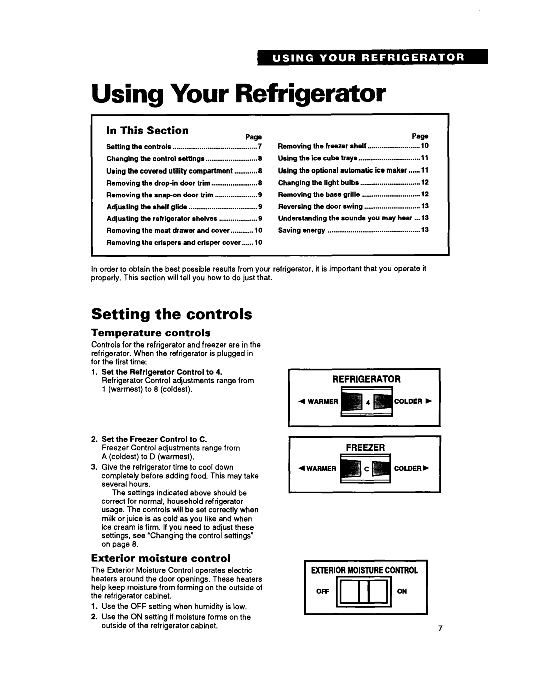 Whirlpool ETl8YK warranty Using Your Refrigerator, Setting the controls, Temperature controls, Exterior, Control 