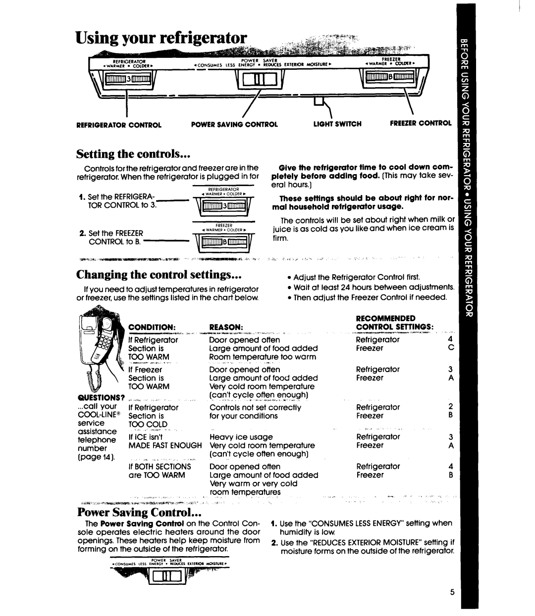 Whirlpool ETl6JM, ETWK manual Setting the controls, Changing the control settings 