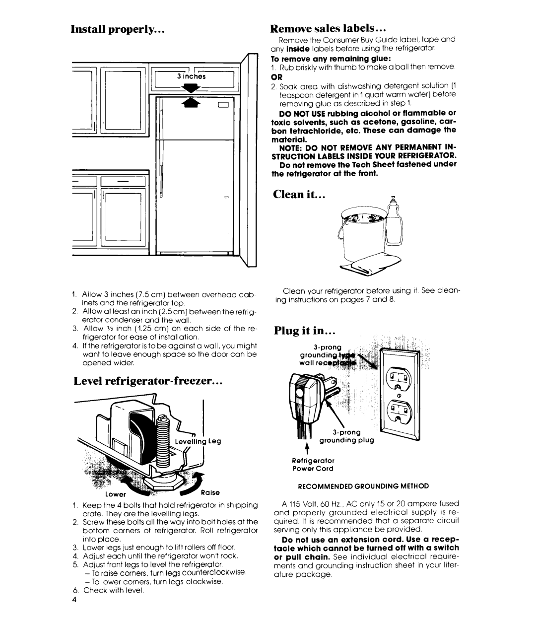 Whirlpool ETWM ws manual Install properly Remove sales labels, Clean it, Plug it Level refrigerator-freezer, Do not 