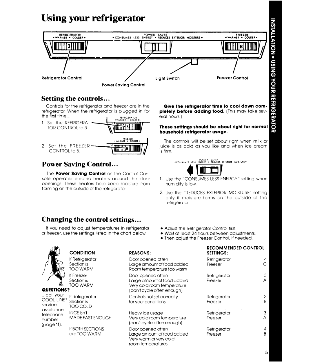 Whirlpool ETWM ws manual Using your refrigerator, Setting the controls, Power Saving Control, Changing the control settings 