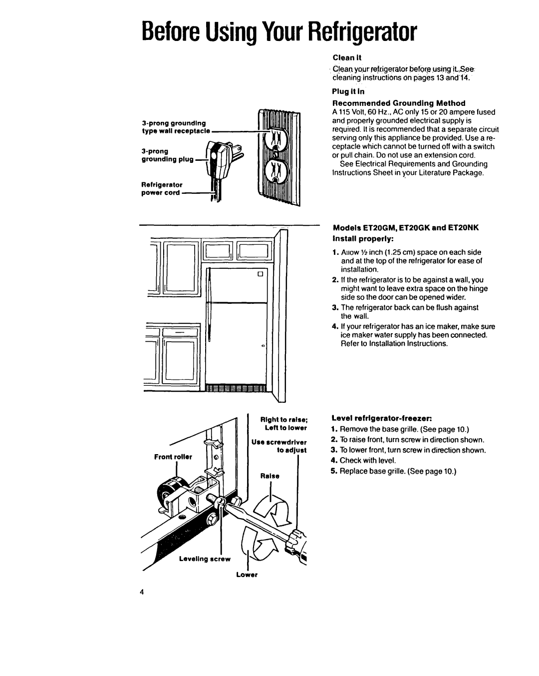 Whirlpool ETZOGMET20GK, ETl8HM, ETi8HK, EM8GK BeforeUsingYourRefrigerator, Clean It, Plug It Recommended Grounding Method 