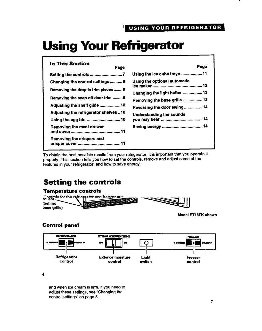 Whirlpool ET18HT, ETZOTK, ET18TK manual Using Your Refrigerator, Setting the controls, Temperature controls 