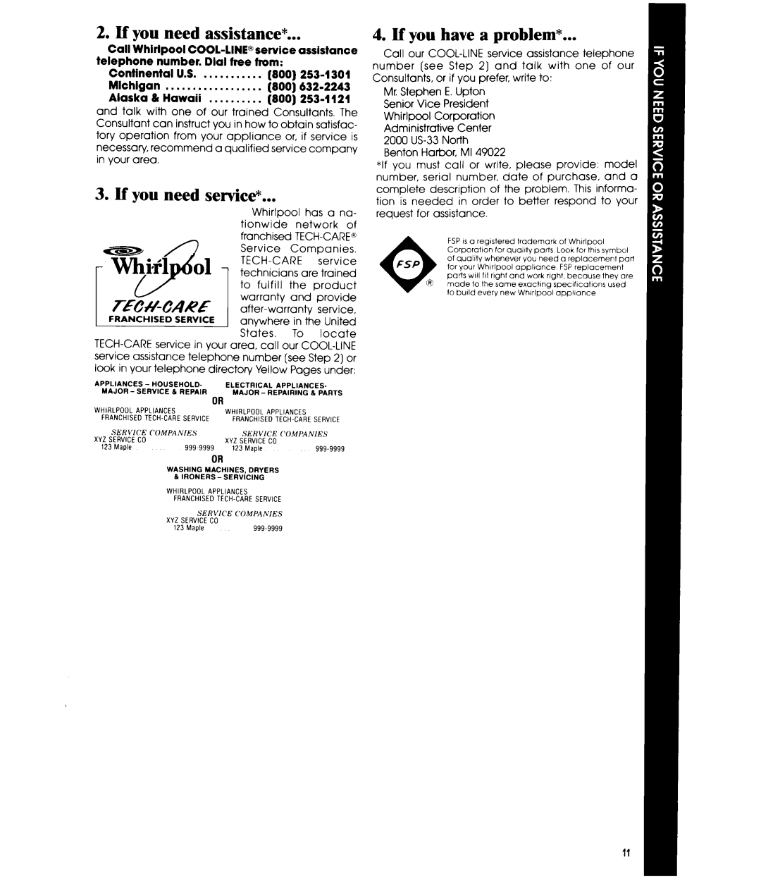 Whirlpool EV090F manual If you need assistance, Lf you need sew&%, If you have a problem, Whirlpool has a na 