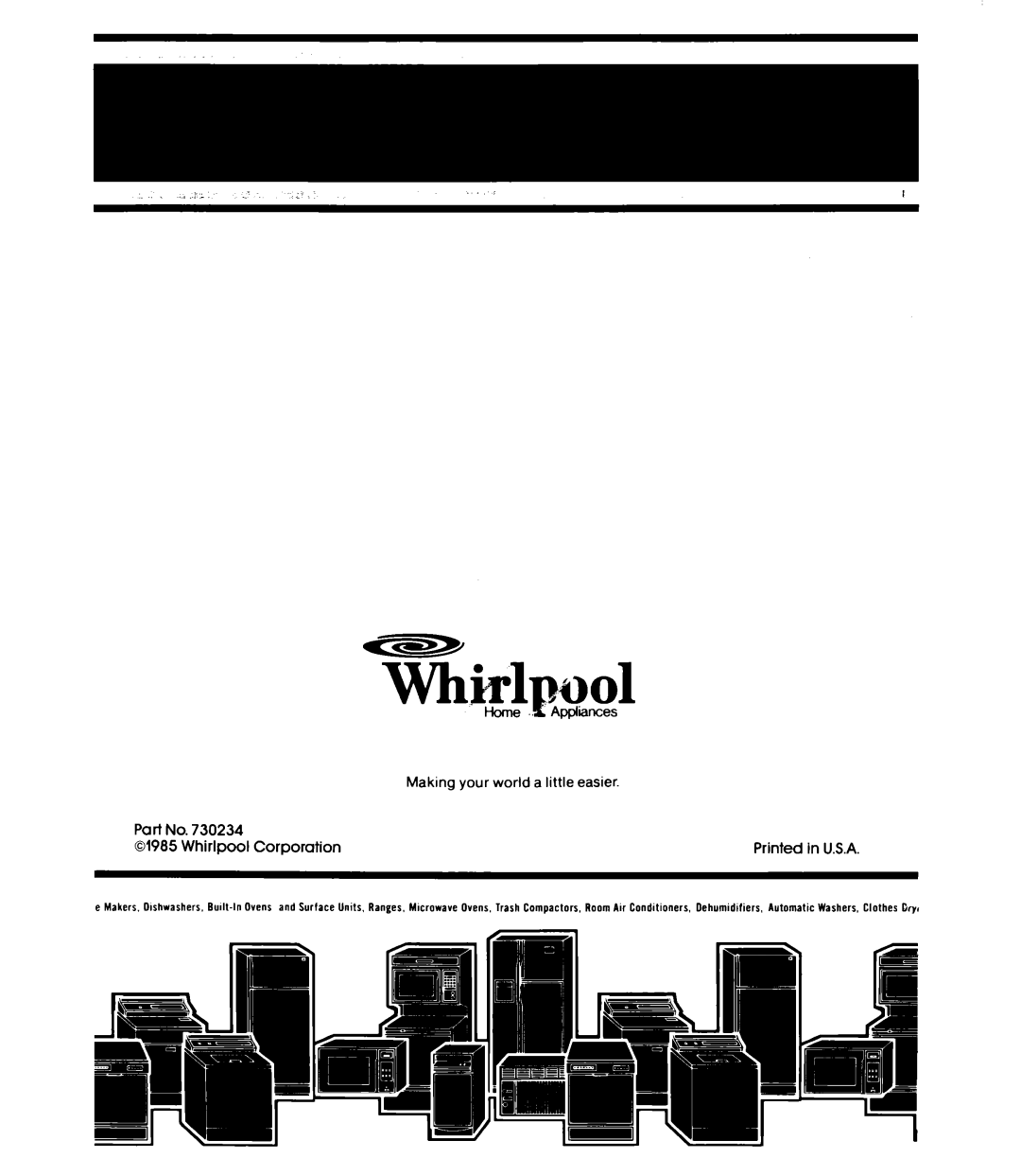Whirlpool EV090F manual Tbi+dHome.,Appliances, Making your world a little easier, Whirlpool Corporation 