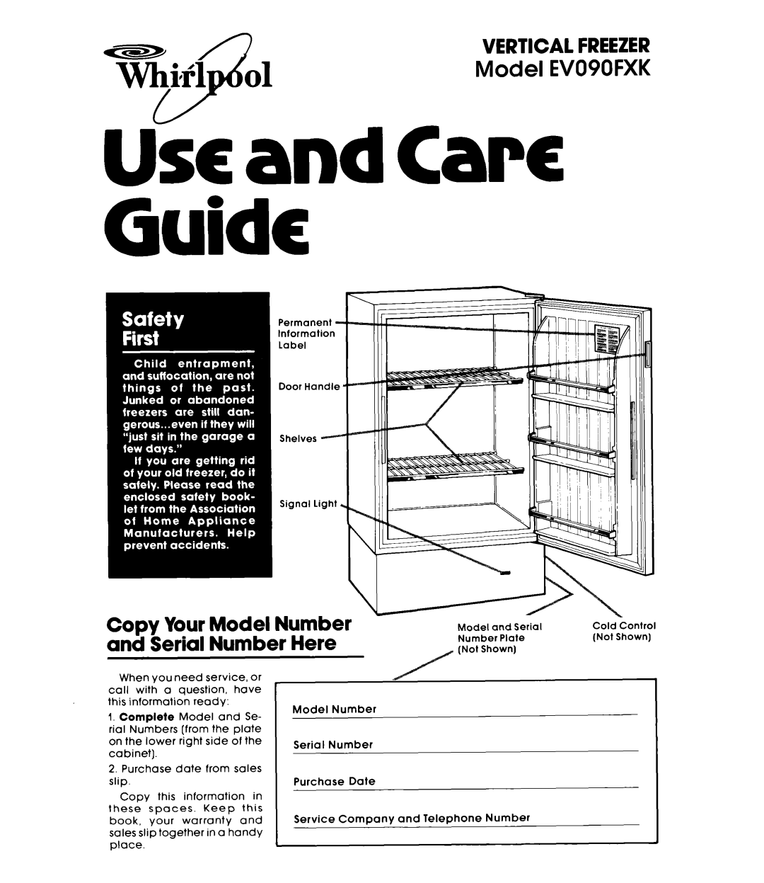 Whirlpool EV090FXK warranty Guide, Cow Your Model Number and serial Number Here 