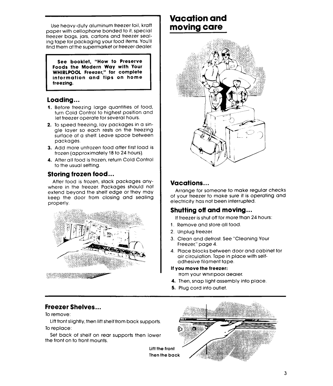 Whirlpool EV090FXK warranty Vacation and moving care 