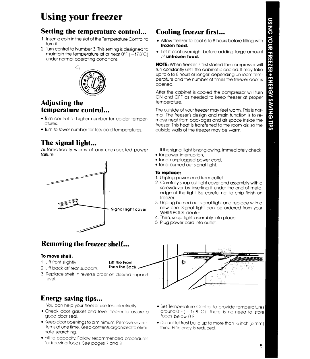 Whirlpool EV0G0F manual Using your freezer 