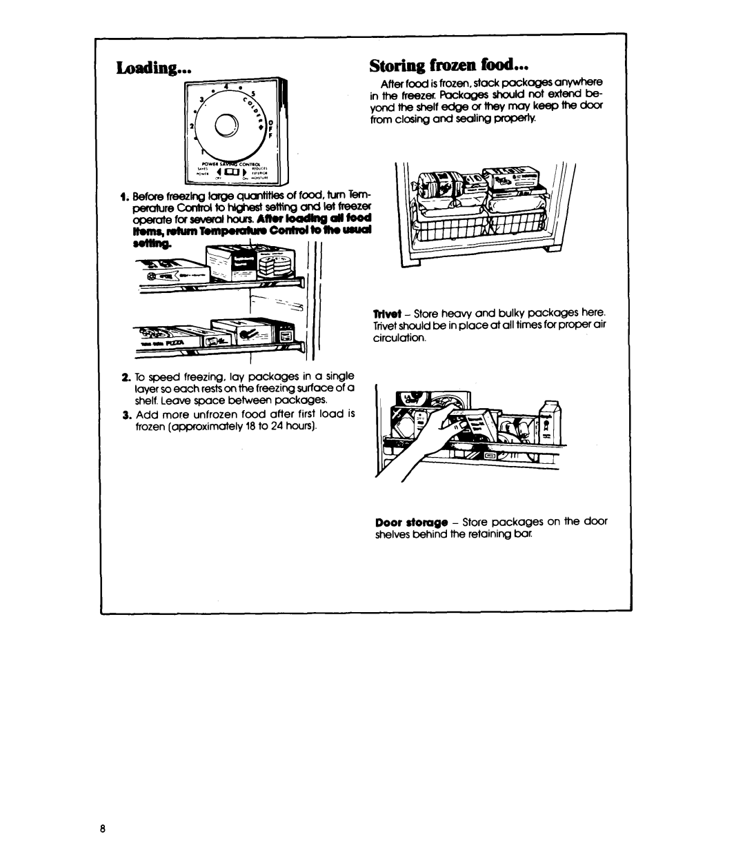 Whirlpool EV130 E manual Storing frozen food, From closing and sealing properly 