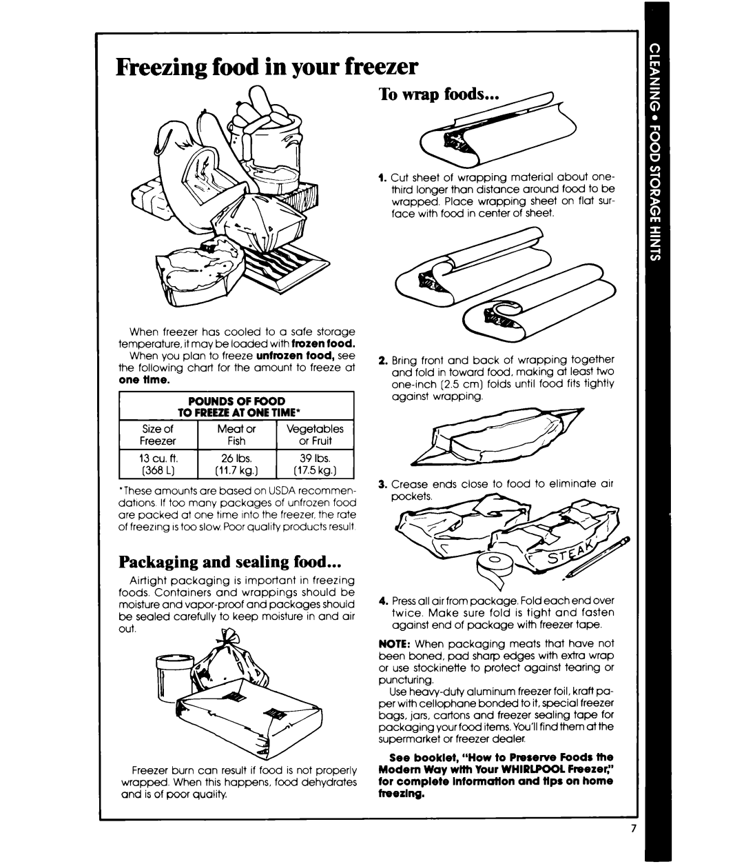 Whirlpool EV130C manual Freezing food in your freezer, Packaging and sealing food, One ttme 