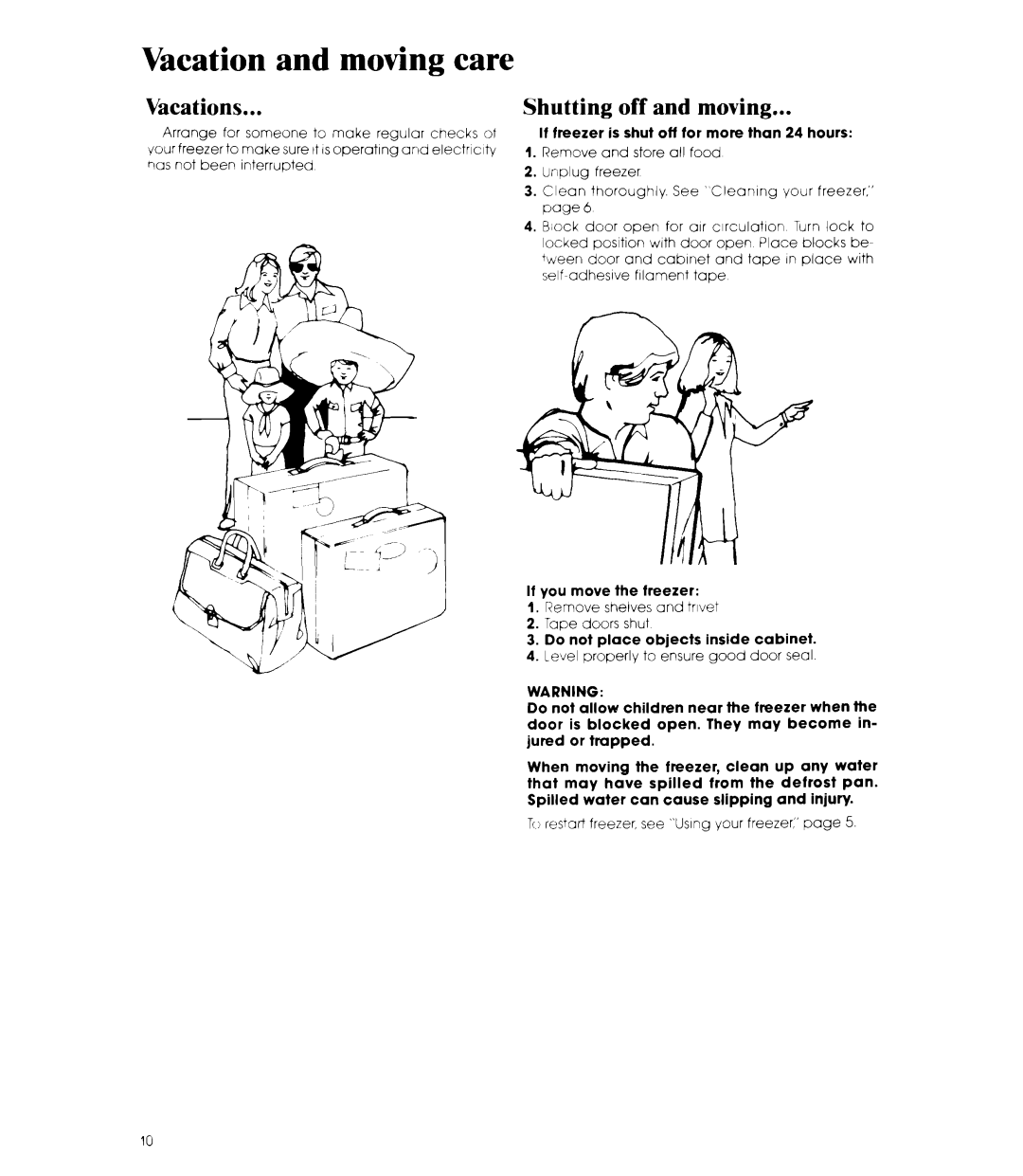 Whirlpool EV130N manual Vacation and moving care, Vacations, Shutting off and moving 