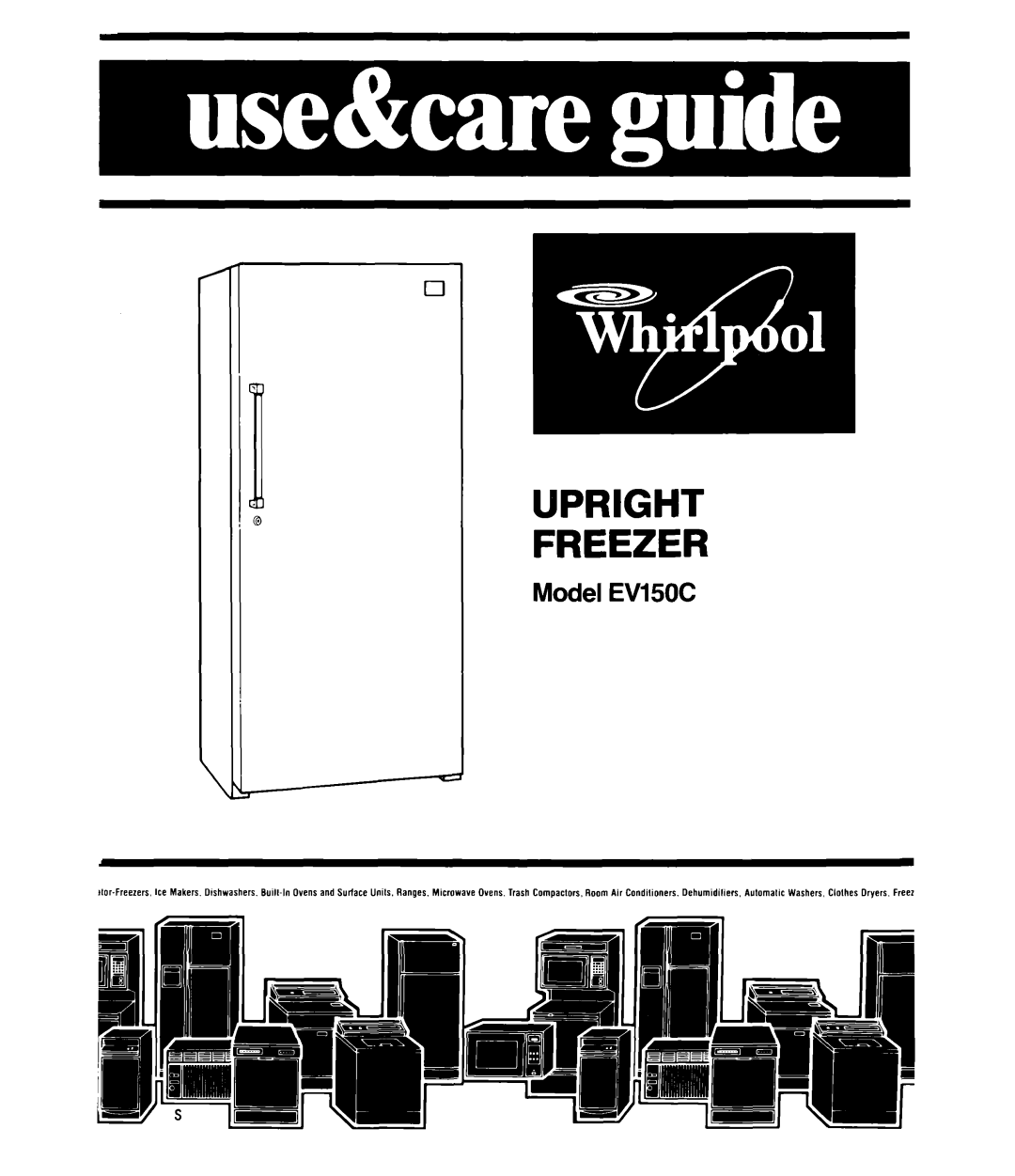 Whirlpool EV150C manual Upright Freezer 