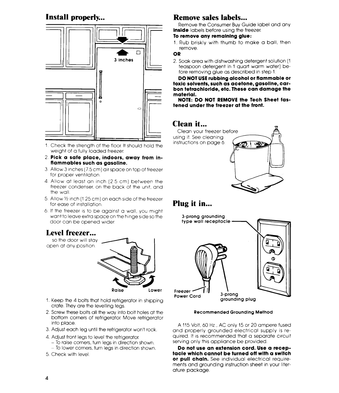 Whirlpool EV150C manual Install properly, Level freezer, Clean it, Plug it 