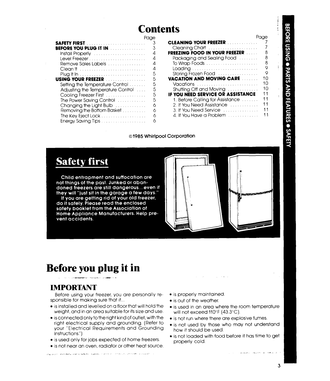 Whirlpool EV150F manual Contents, Before you plug it in, Safetyfirst Beforeyou Plug It In, Using Your Freezer 