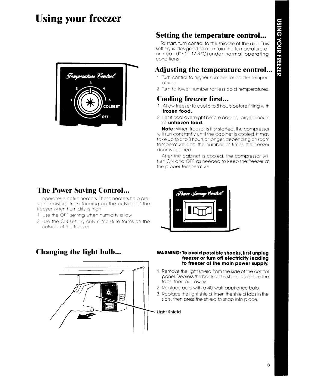 Whirlpool EV150FXR manual Using your freezer, Setting the temperature control, Adjusting the temperature control 