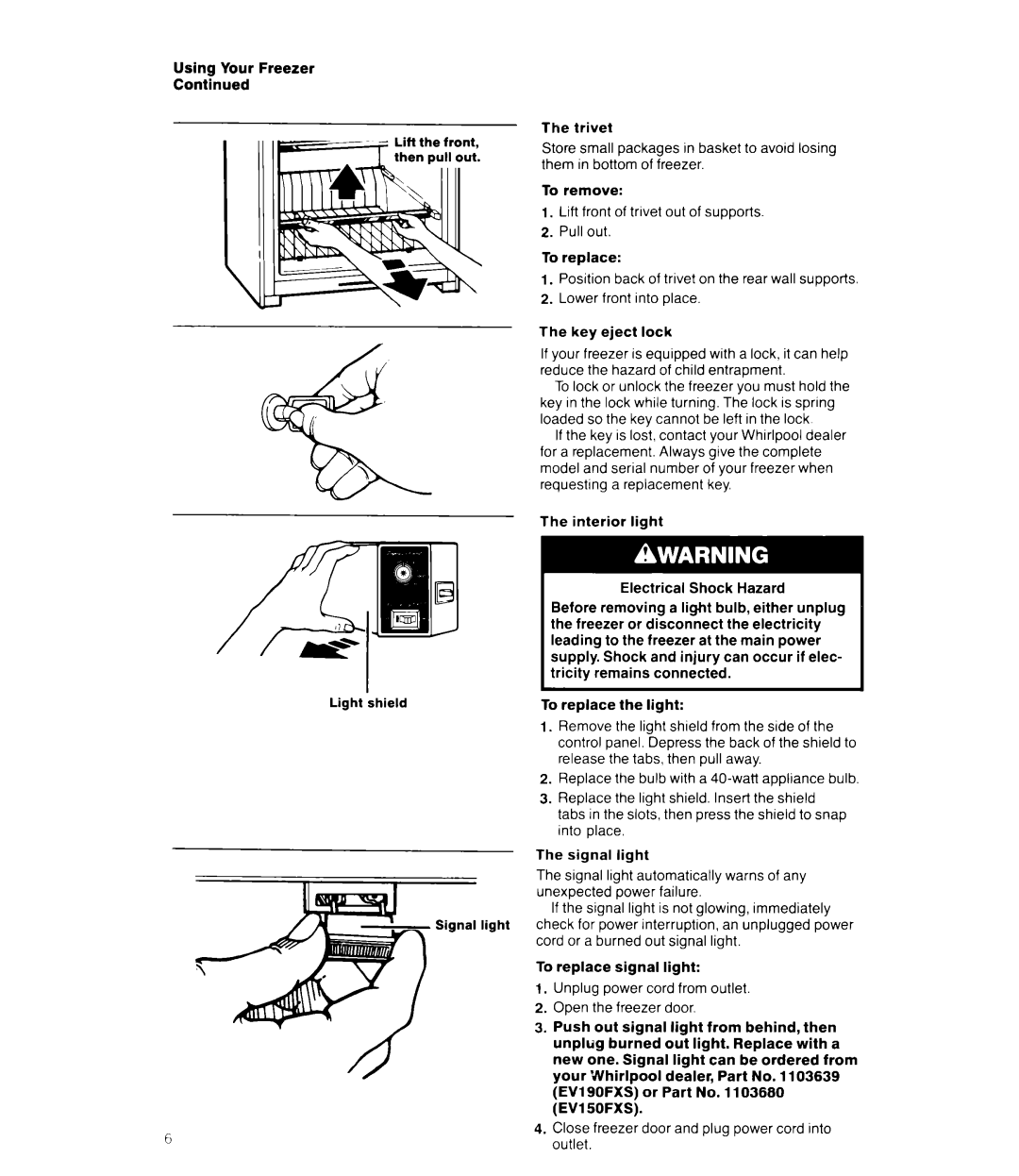 Whirlpool EV150FXS, EVllOFXV, EVlSOFXS manual 