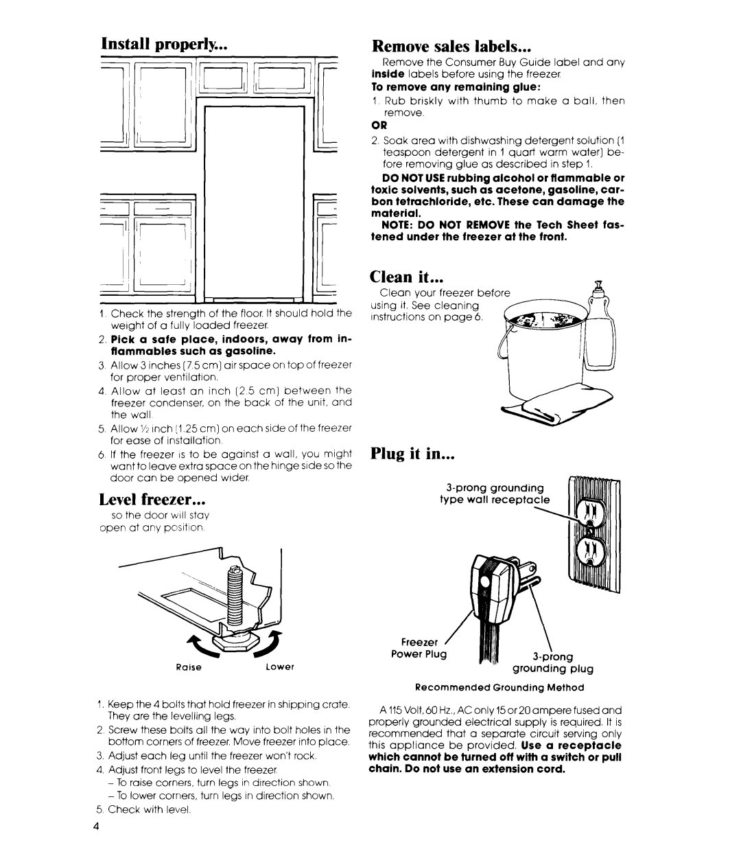 Whirlpool EV150L manual Install properly, Level freezer, Clean it, Plug it 