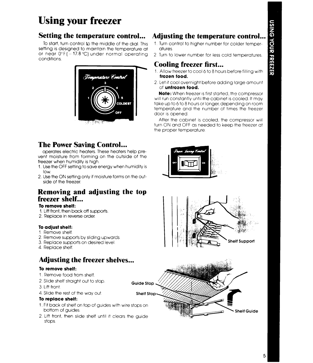 Whirlpool EV150N manual Using your freezer 