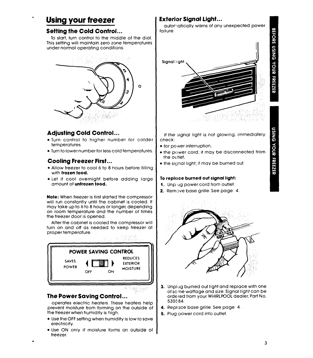 Whirlpool EV150NXK warranty Using your freezer 