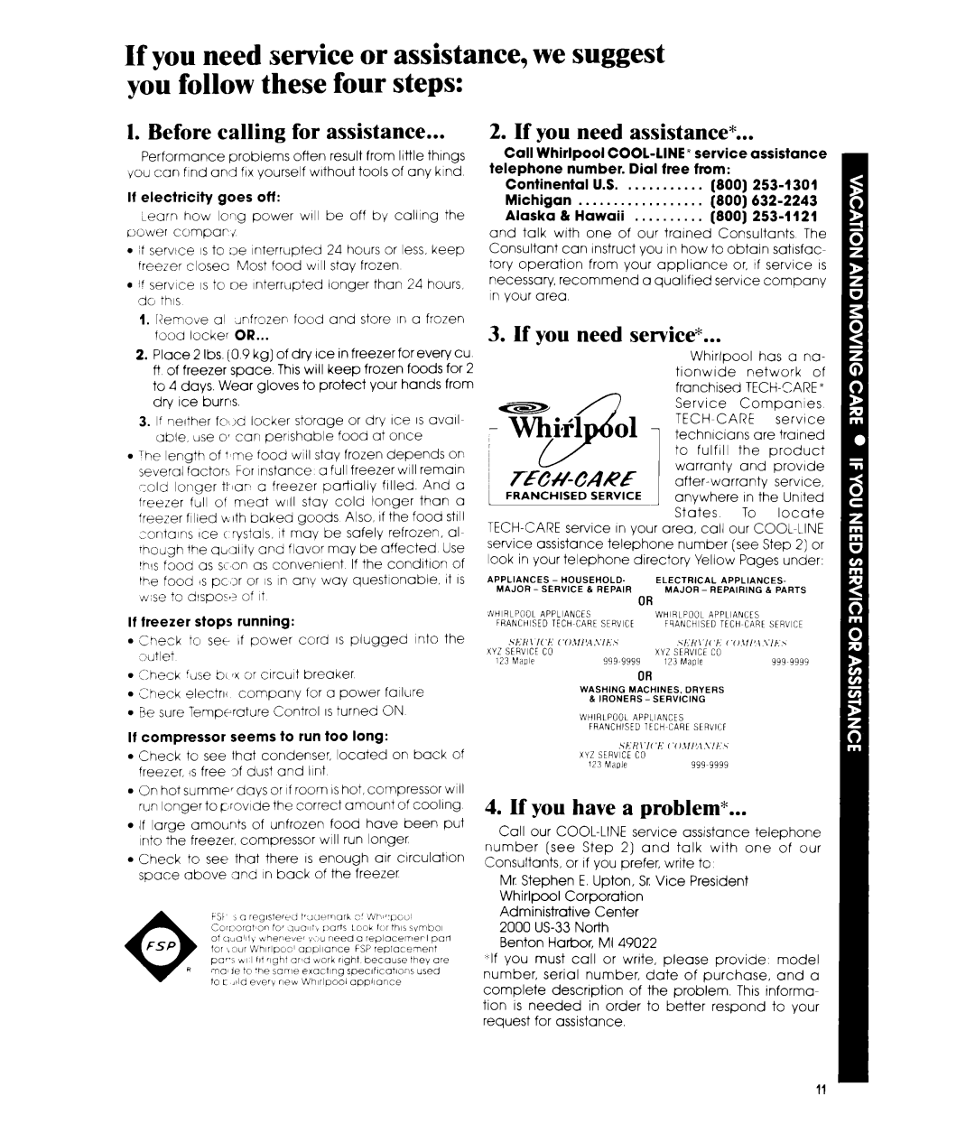 Whirlpool EV15HK manual Before calling for assistance, If you need assistance, If you need service, If you have a problem 