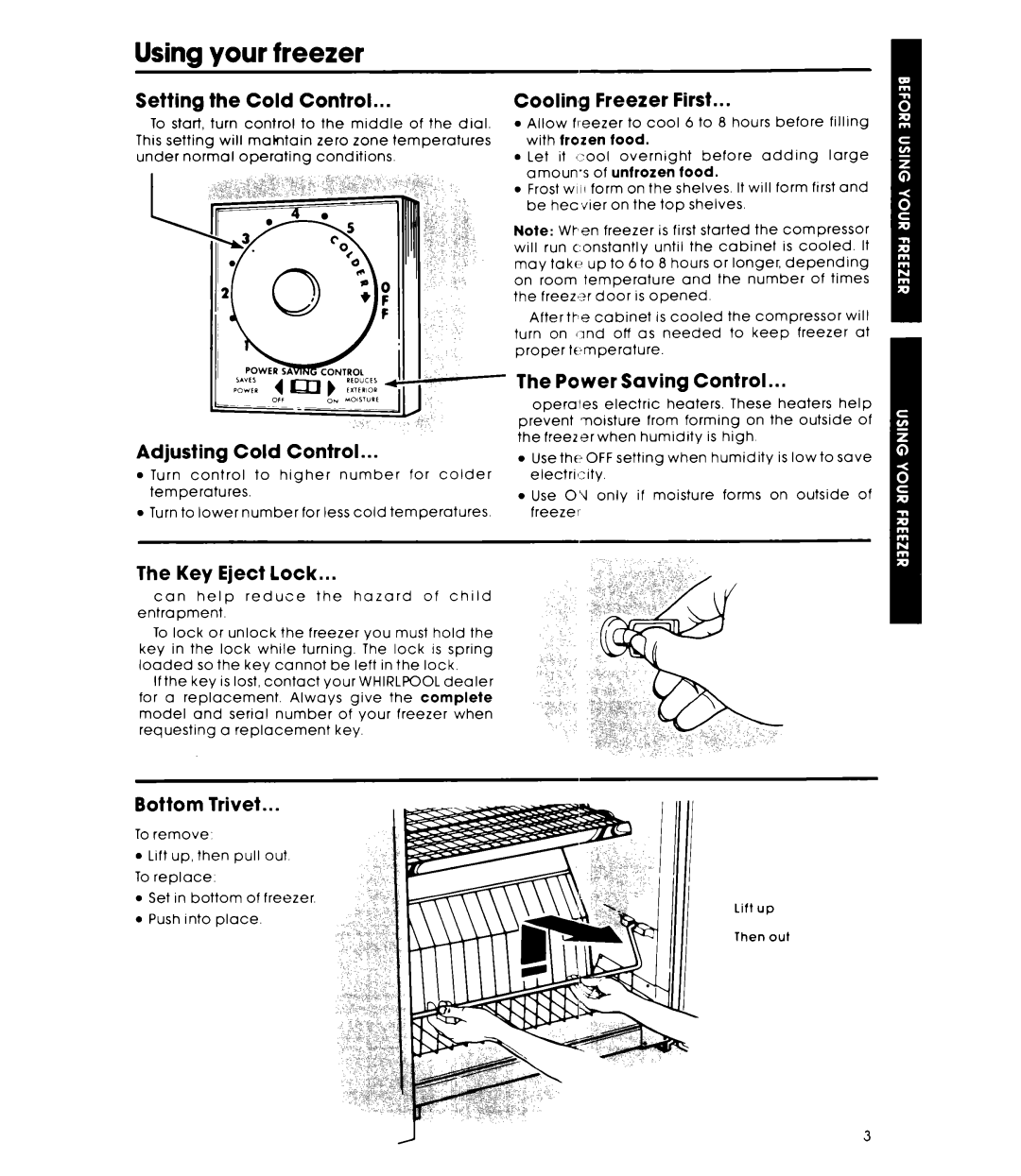 Whirlpool EV15OCXK warranty Using your freezer 