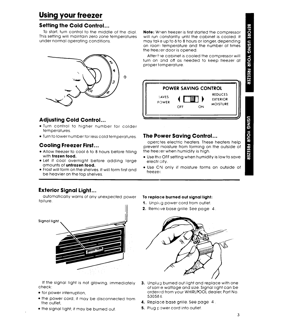 Whirlpool EV160EXK warranty Using your freezer 