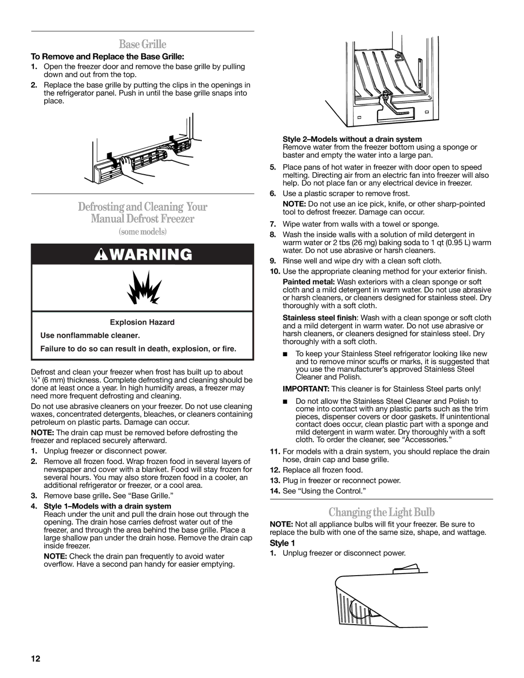 Whirlpool EV161NZTQ manual Base Grille, Defrosting and Cleaning Your Manual Defrost Freezer, Changing the Light Bulb, Style 