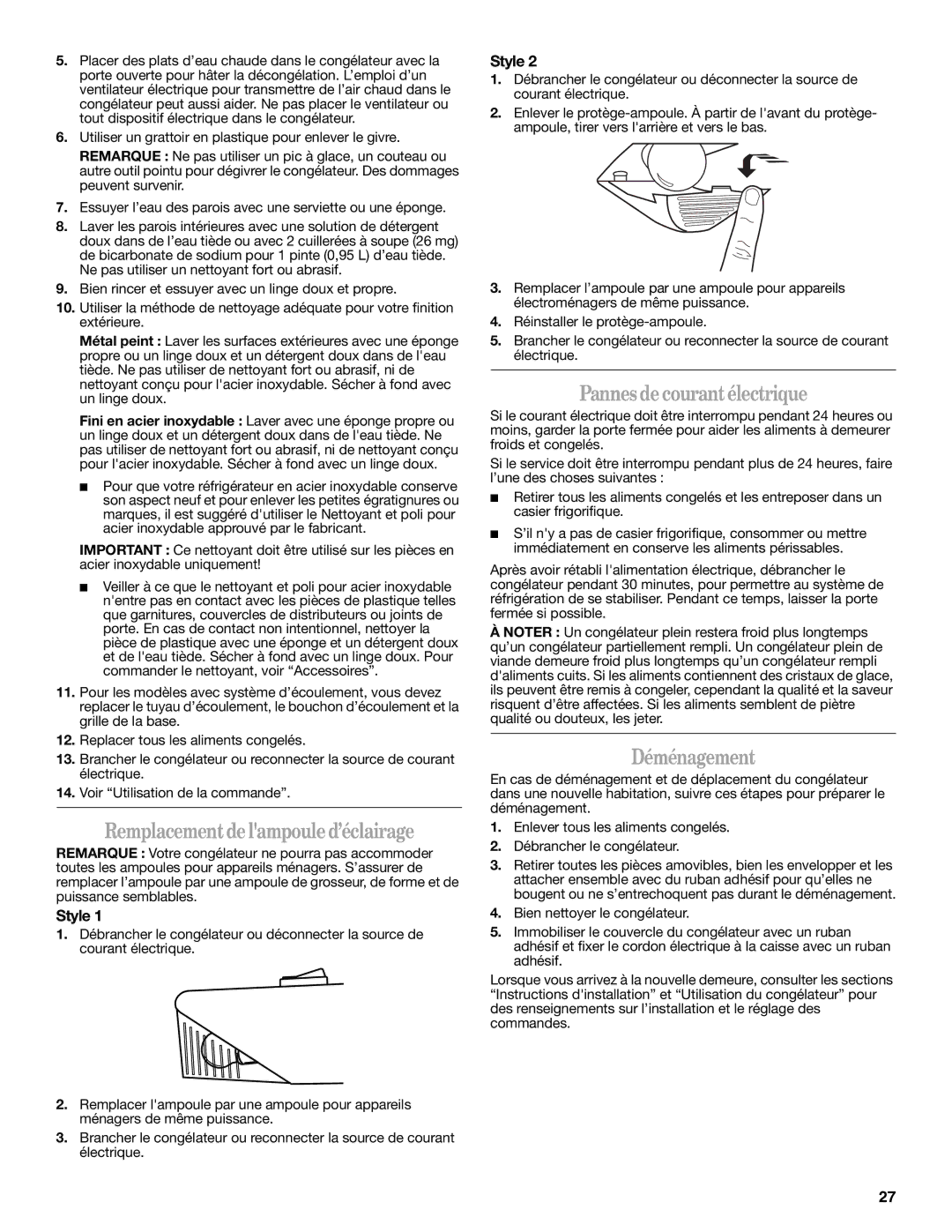 Whirlpool EV161NZTQ manual Remplacement de lampoule d’éclairage, Pannes de courant électrique, Déménagement 