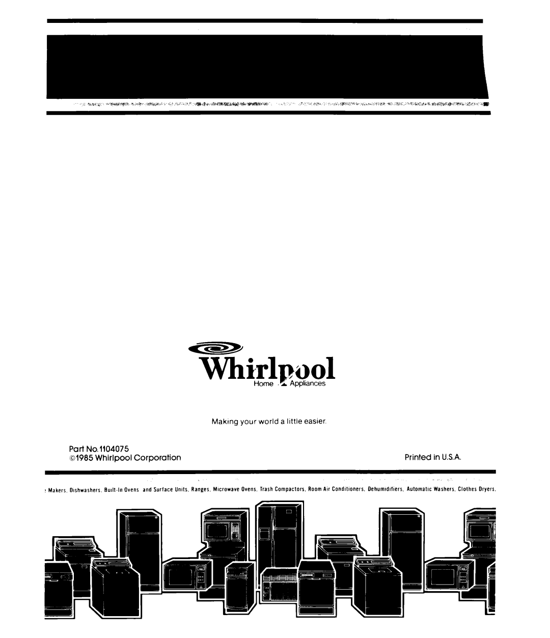 Whirlpool EV190E manual U.S.A, 01985, Corporation 