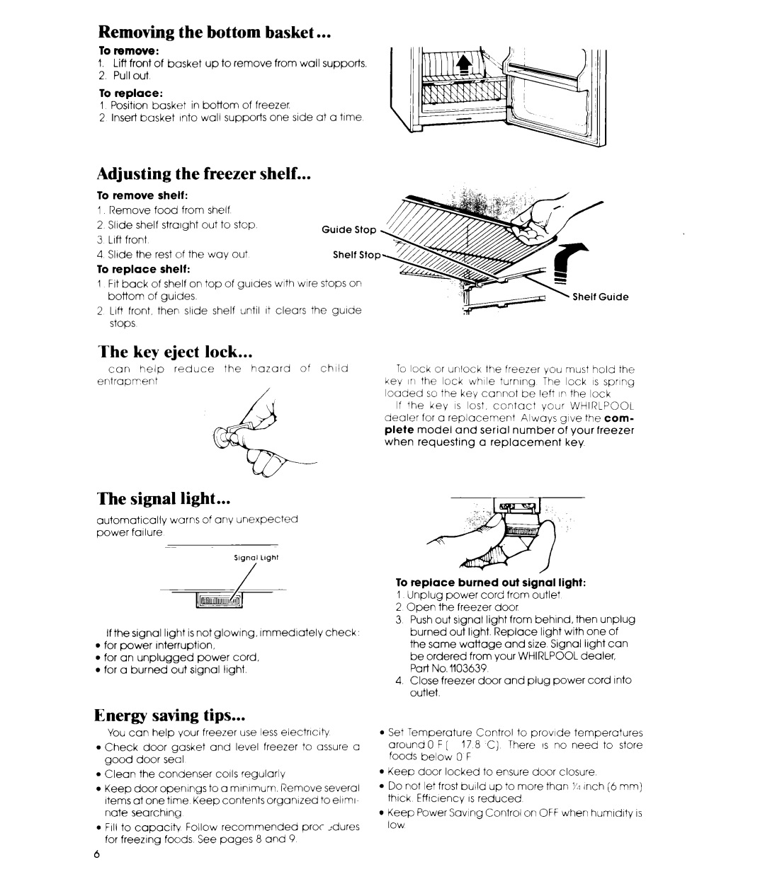 Whirlpool EV190E Removing the bottom basket, Adjusting the freezer shelf, Key eject lock, Signal light, Energy saving tips 