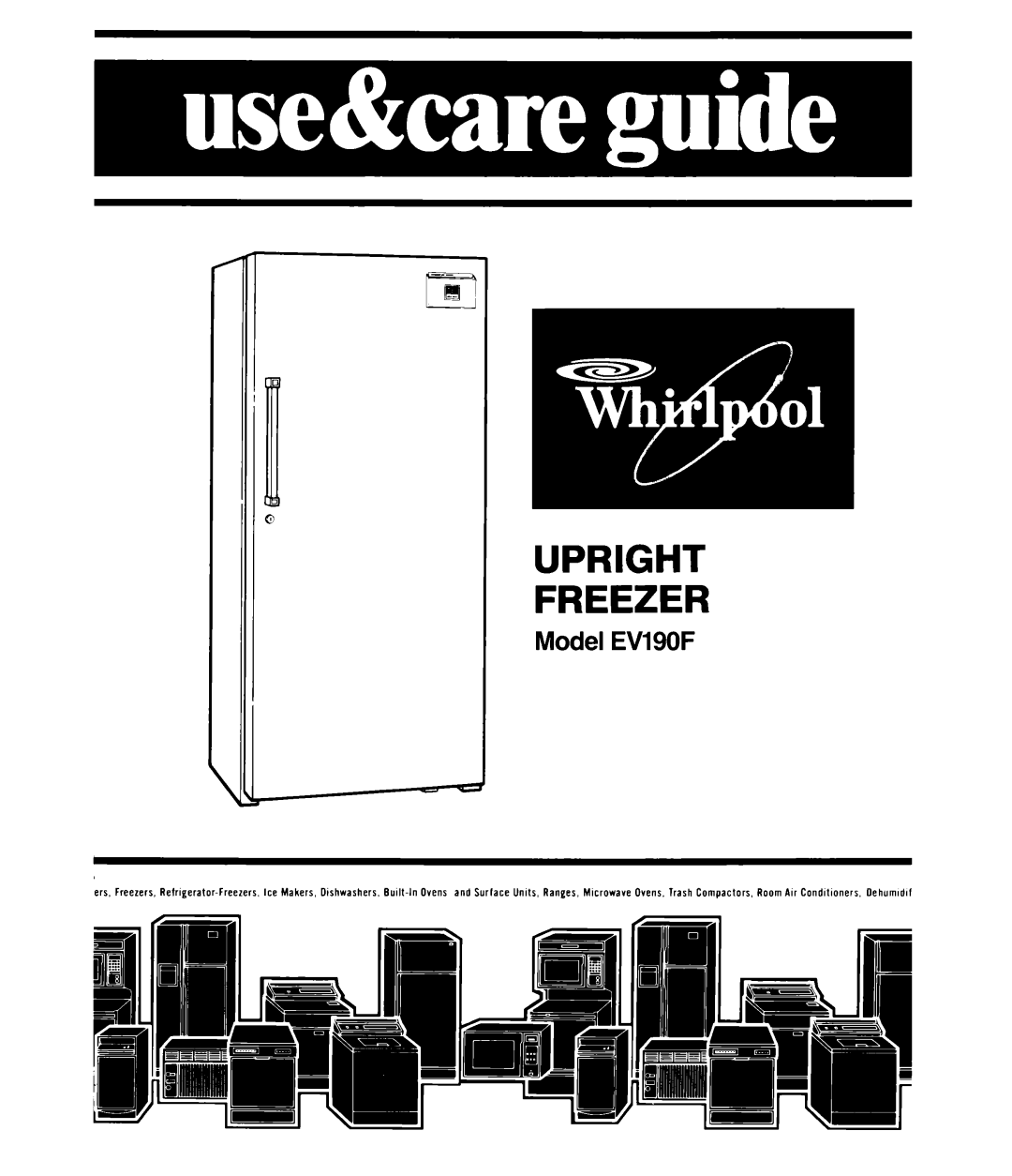 Whirlpool EV190F manual Upright Freezer 