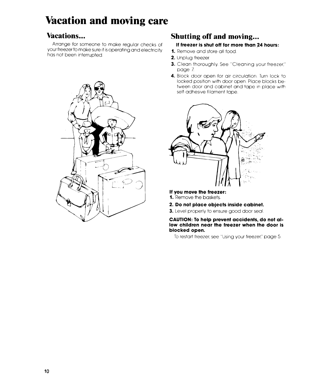 Whirlpool EV190F manual Vacation and moving care, Vacations, Shutting off and moving 