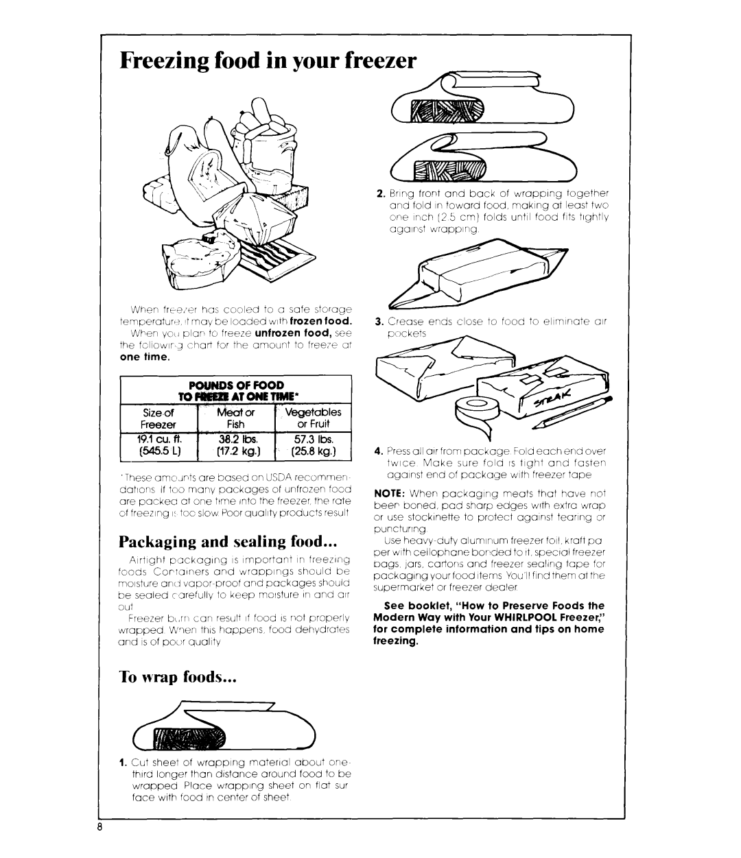 Whirlpool EV190F manual Freezing food in your freezer, Packaging and sealing food, To wrap foods 