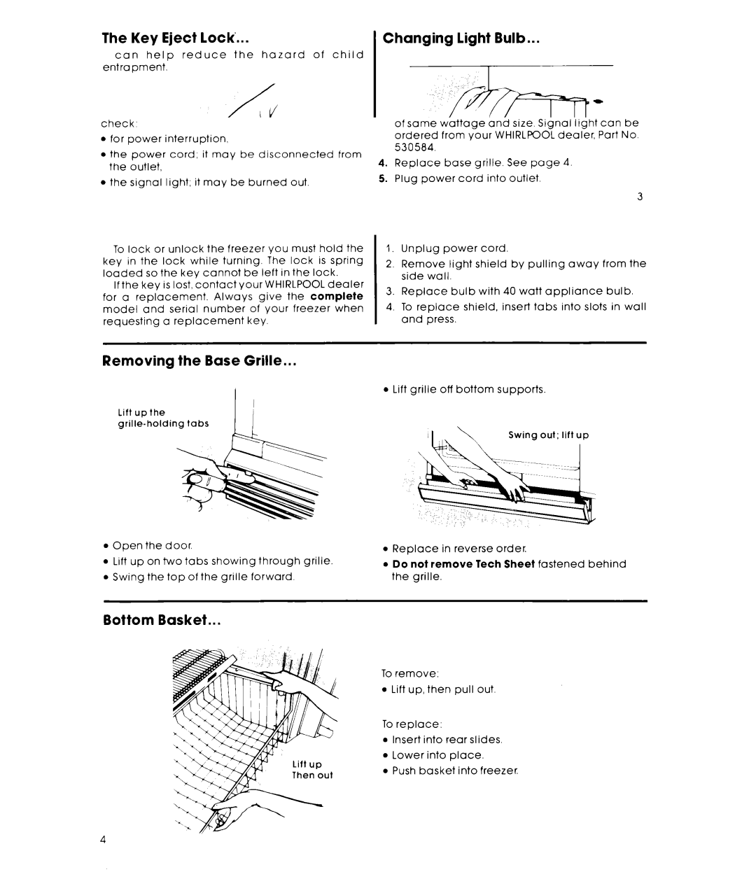 Whirlpool EV200D warranty Key Eject lock Changing Light Bulb, Removing the Base Grille, Bottom Basket 