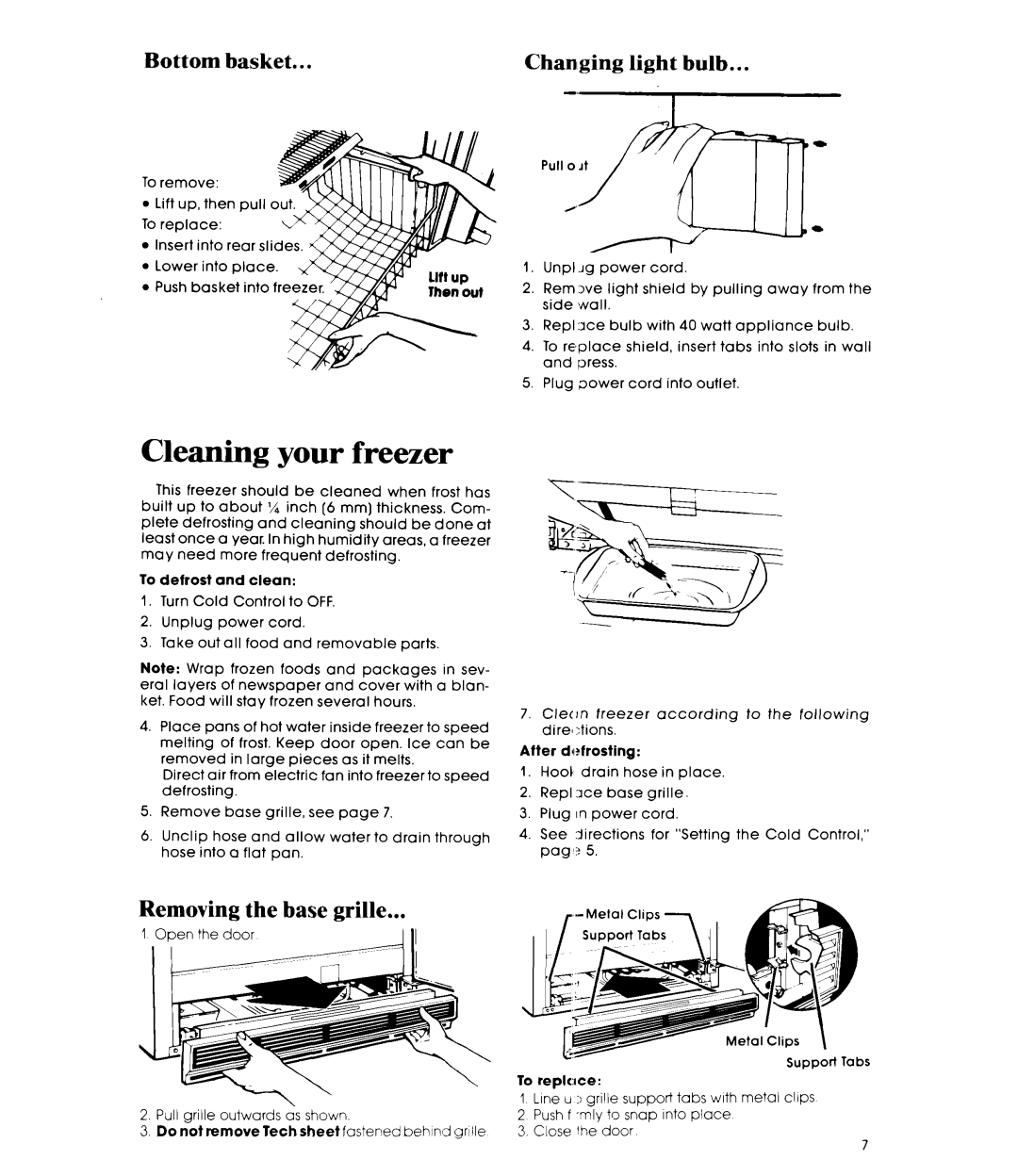 Whirlpool EV20VS manual Cleaning your freezer, Bottom basket, Chanlging light bulb, Removing the base grille 