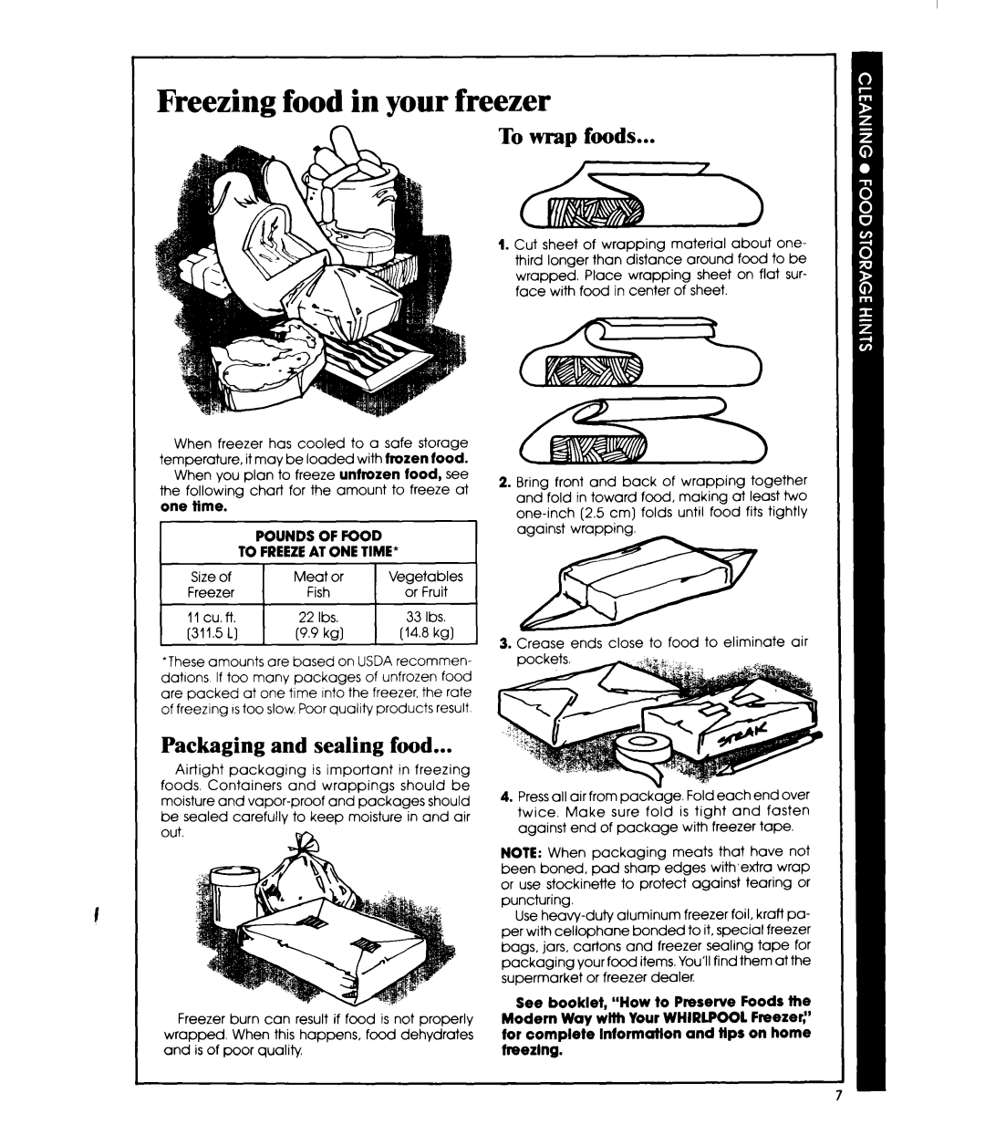 Whirlpool EVIIOCXR manual Freezing food in your freezer, Packaging and sealing food, One time 