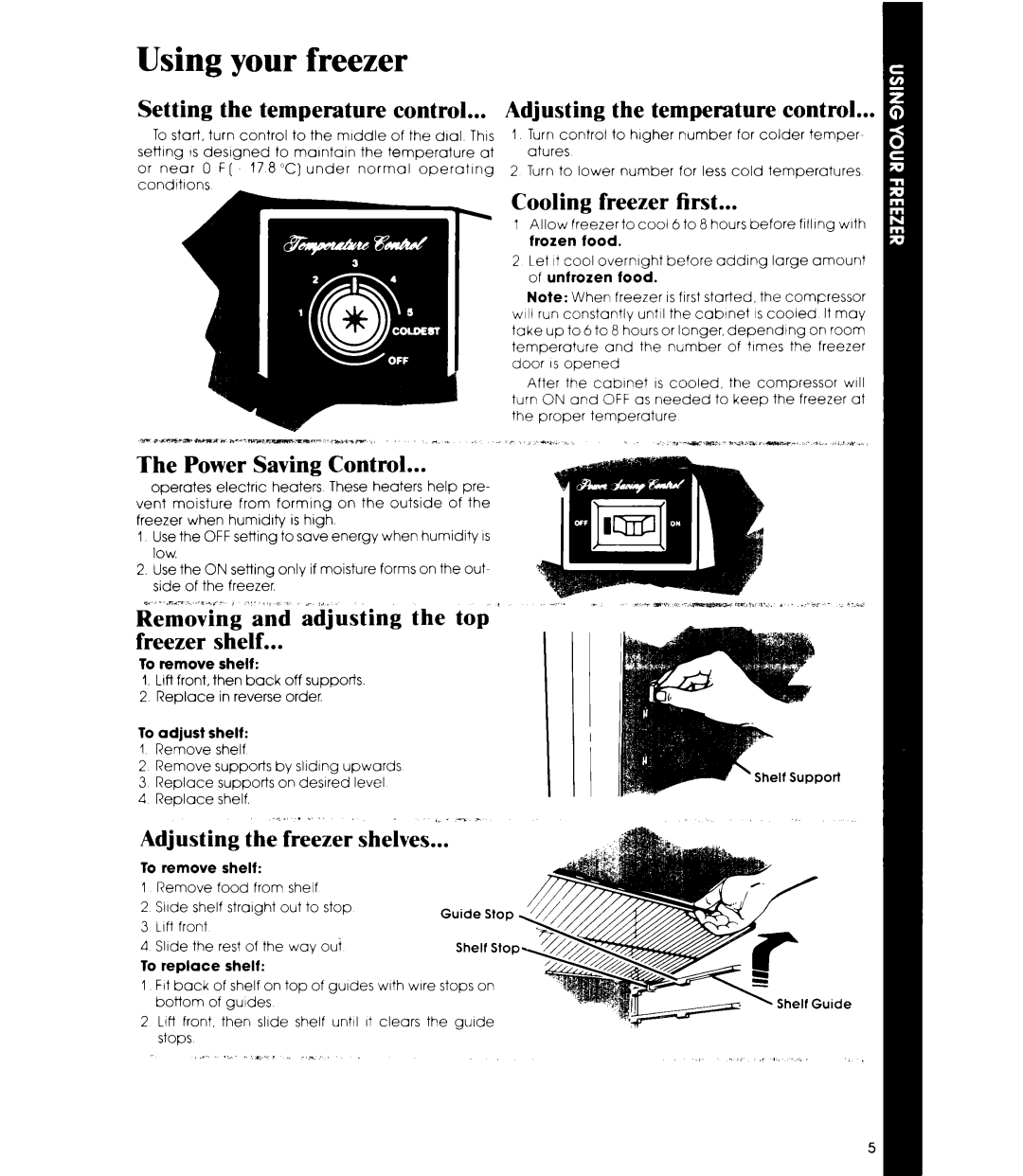 Whirlpool EVISHEXP manual Using your freezer, Power Saving Control, Removing and adjusting the top ’ Freezer shelf 