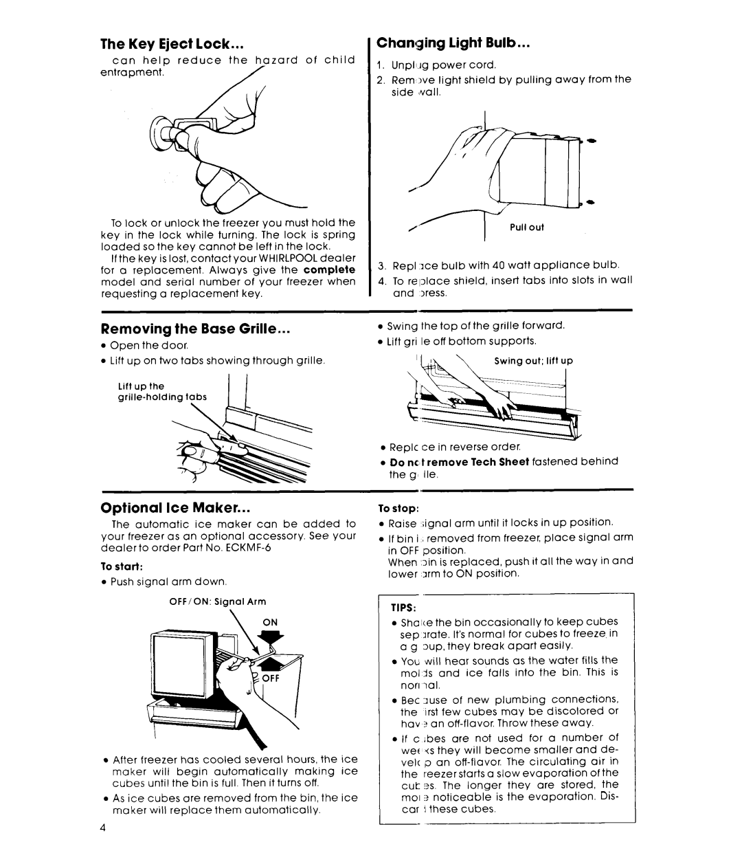 Whirlpool EVISHKXK manual Key Eject lock, Removing the Base Grille, Optional Ice Maker, Changing Light Bulb, Tips 