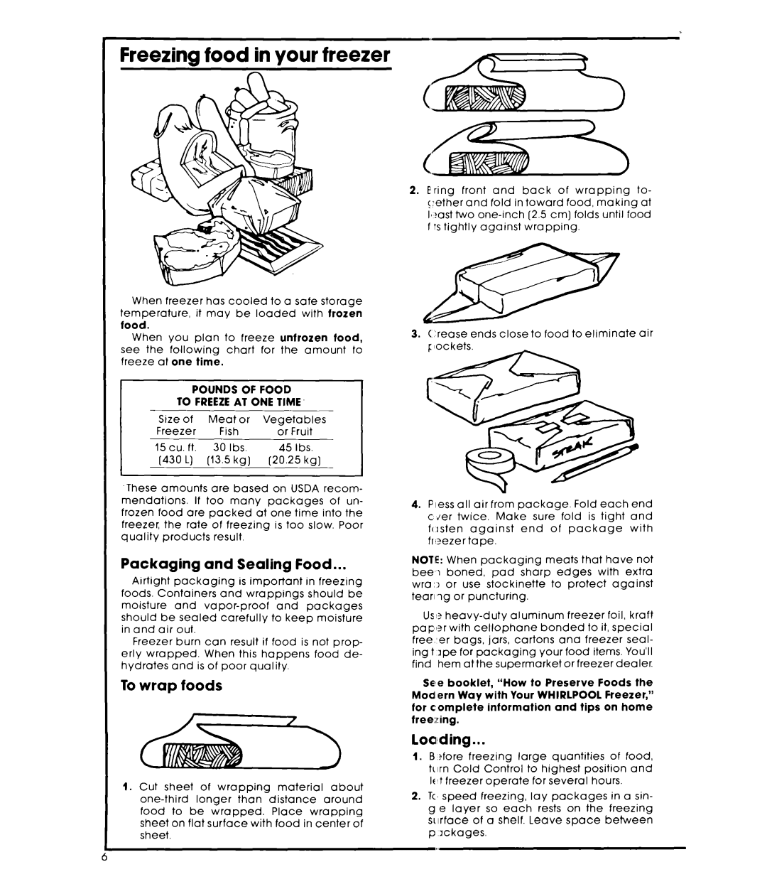 Whirlpool EVISHKXK manual Freezing food in your freezer, Packaging and Sealing Food, To wrap foods, Loaiding 