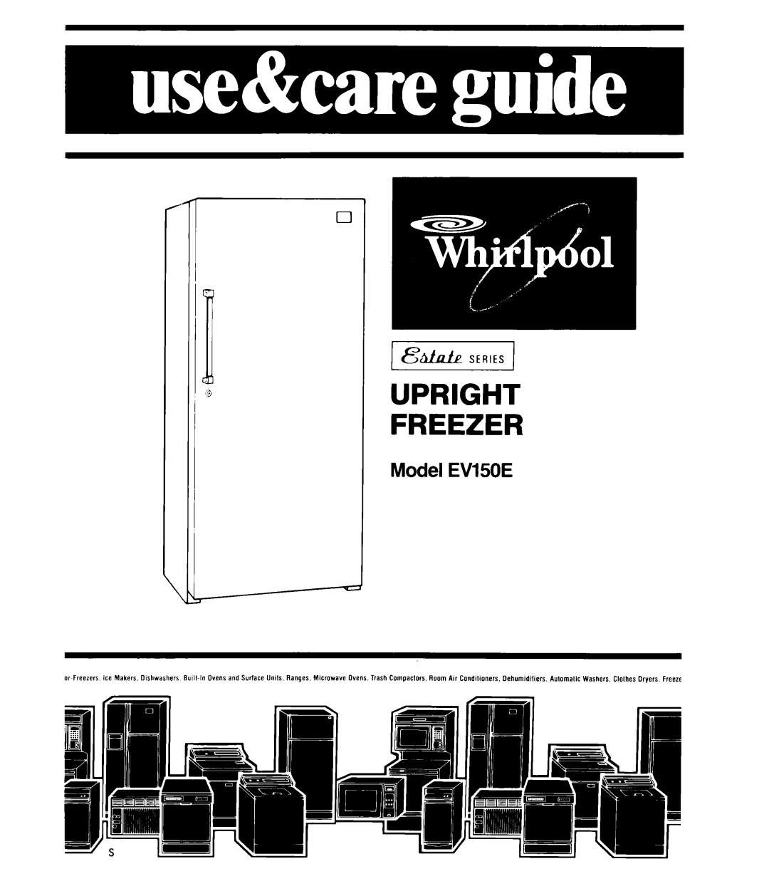 Whirlpool EVISOE manual Upright Freezer 