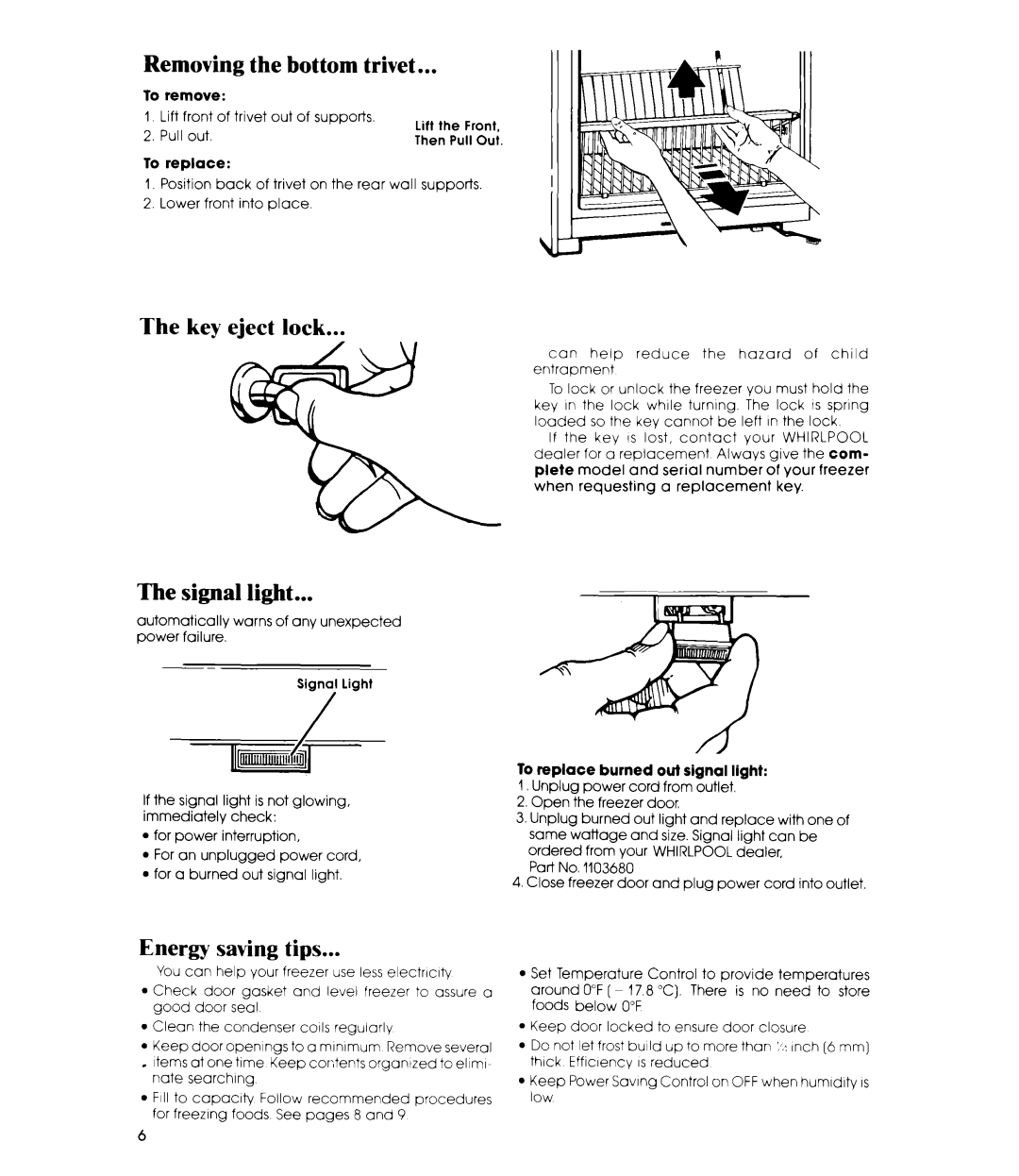 Whirlpool EVISOF manual Removing the bottom trivet, Key eject lock, Signal light, Energy saving tips 