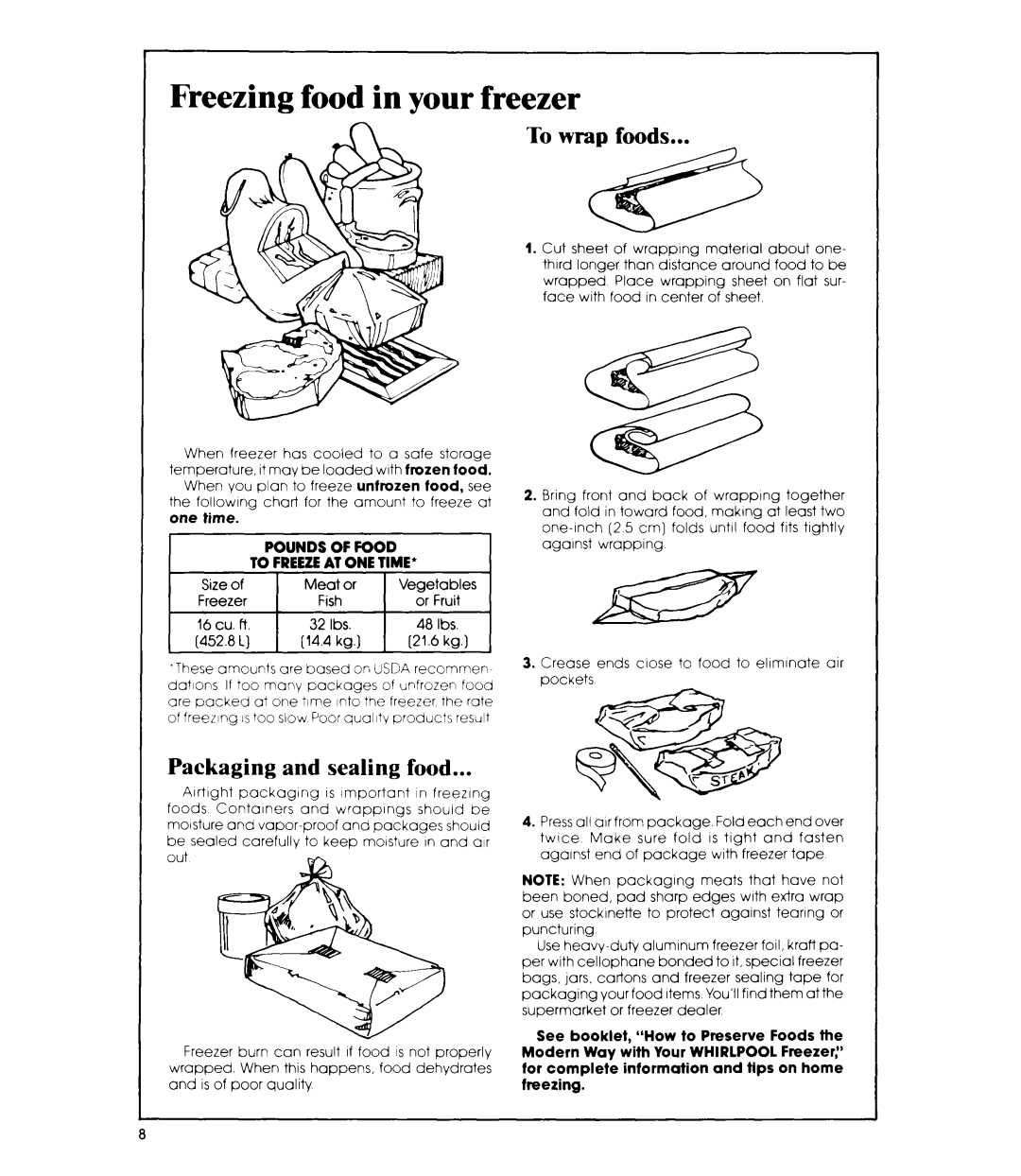 Whirlpool EVISOF manual Freezing food in your freezer, To wrap foods, Packaging and sealing food 