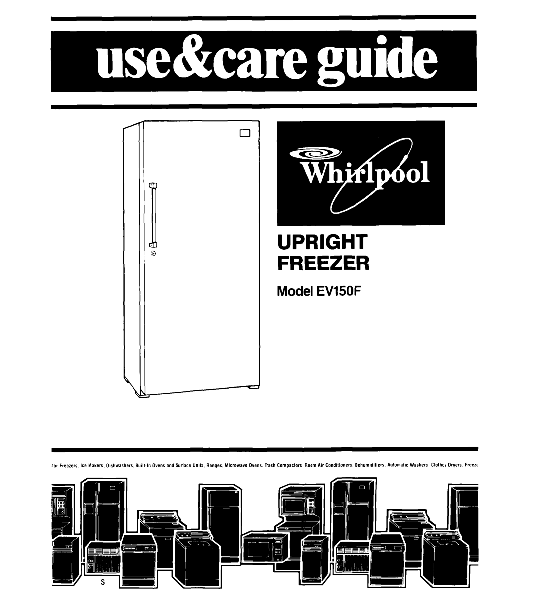 Whirlpool manual Upright Freezer, Model EVISOF 