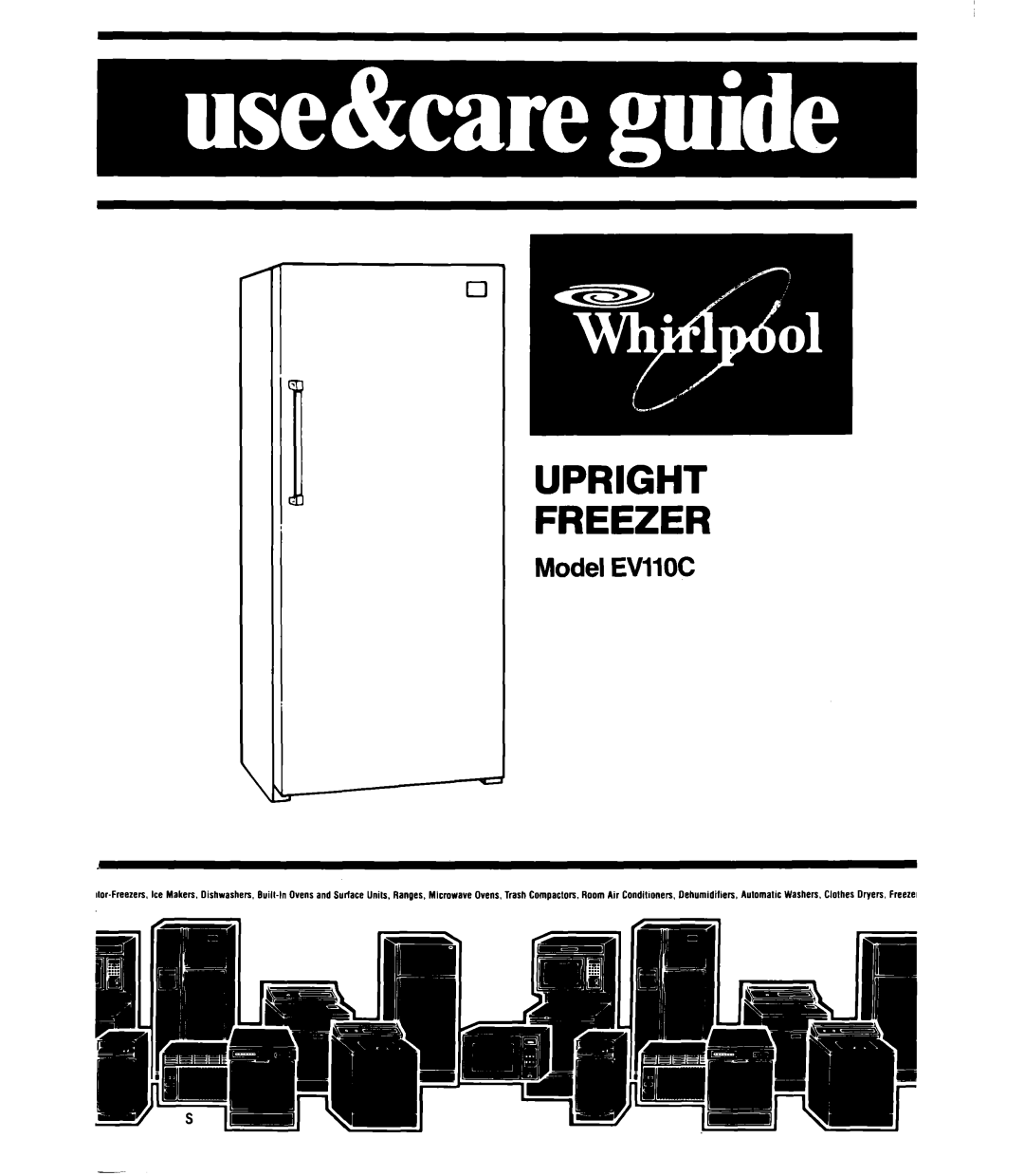 Whirlpool EVllOC manual Upright Freezer 