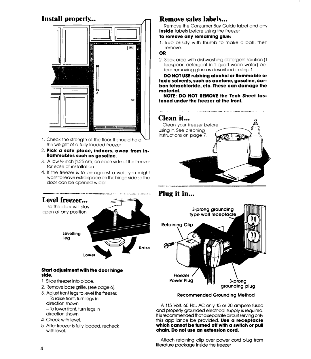 Whirlpool EVZOON manual Install properly, Level freezer, Remove sales labels, Clean it, Plug it 