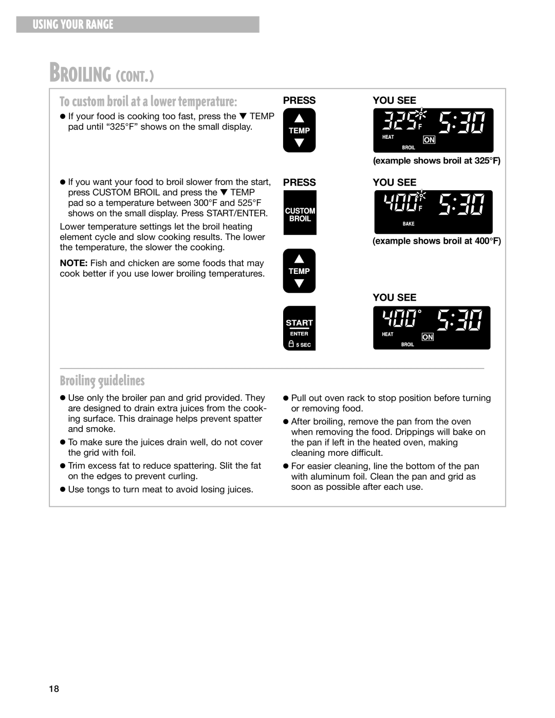 Whirlpool F195LEH warranty Broiling guidelines, Example shows broil at 325F 