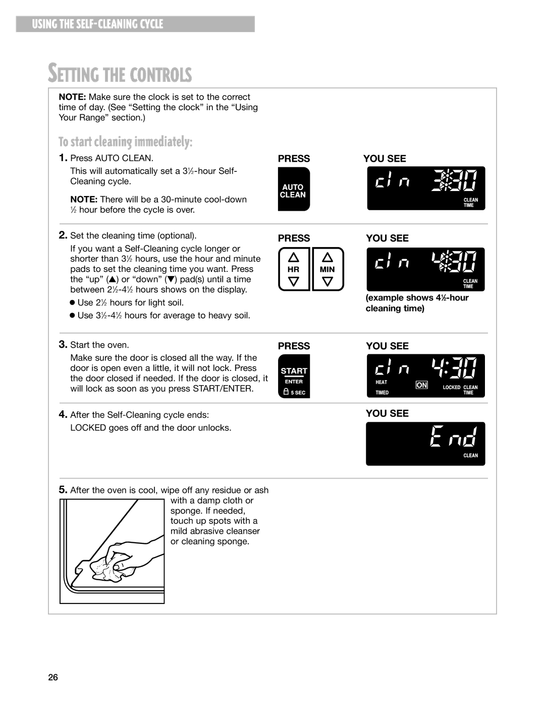 Whirlpool F195LEH warranty Setting the Controls, To start cleaning immediately, Example shows 41⁄2-hour cleaning time 