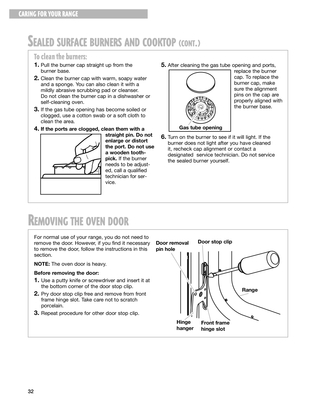 Whirlpool F195LEH warranty Removing the Oven Door, To clean the burners 