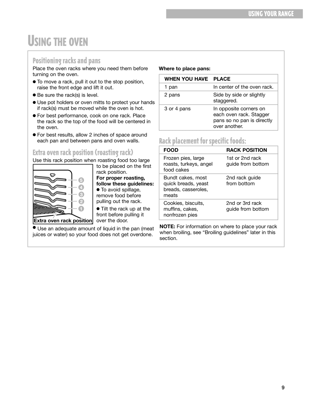 Whirlpool F195LEH Using the Oven, Positioning racks and pans, Rack placement for specific foods, When YOU have Place 