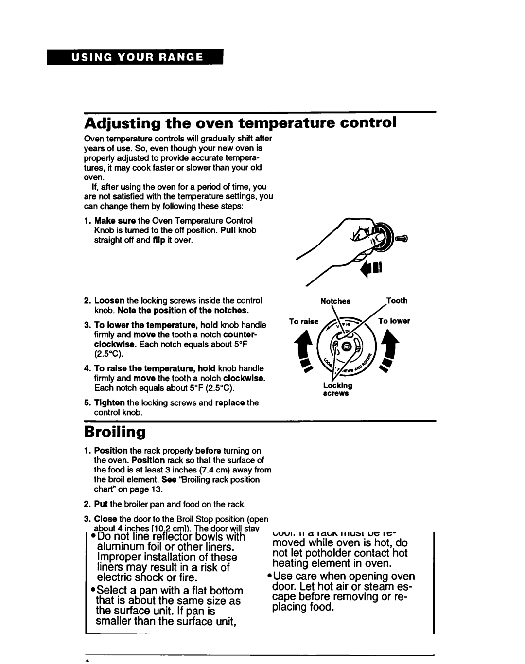 Whirlpool FEP310B, FEP320B warranty Adjusting the oven temperature, Broiling, Control 